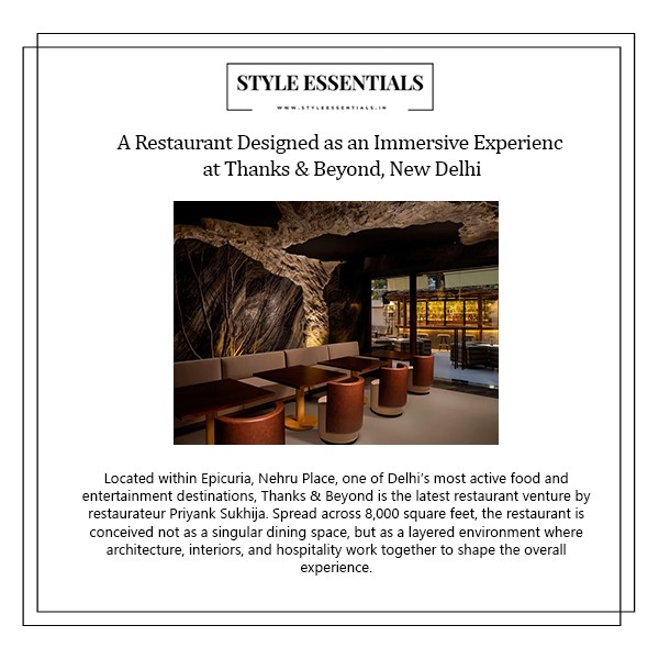 Thanks &amp; Beyond: immersive restaurant design